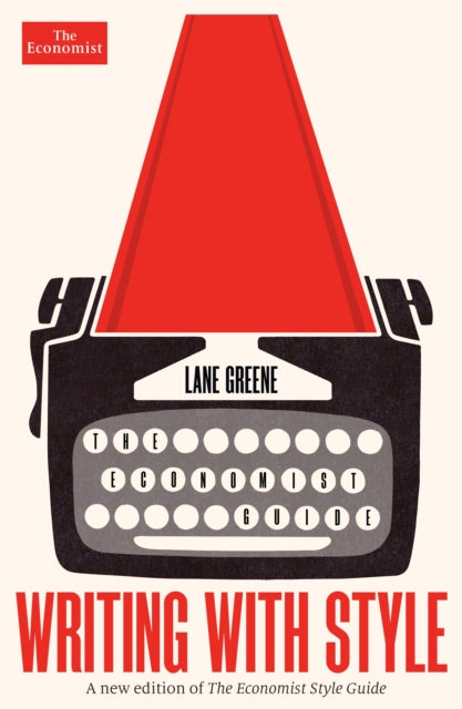 Book cover of: Writing with Style. By: Lane Greene