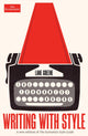 Book cover of: Writing with Style. By: Lane Greene