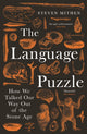 Language Puzzle, How We Talked Our Way Out of the Stone Age 9781800811584 Steven Mithen