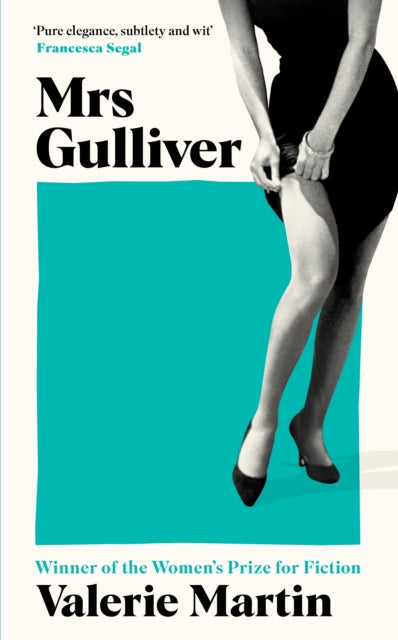 Book cover of: Mrs Gulliver. By: Valerie Martin