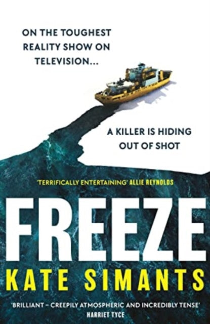 Book cover of: Freeze. By: Kate Simants