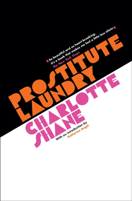 Book cover of: Prostitute Laundry. By: Charlotte Shane