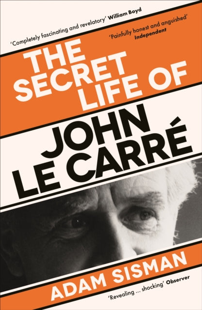 Secret Life of John le Carre 9781800817791 Adam Sisman