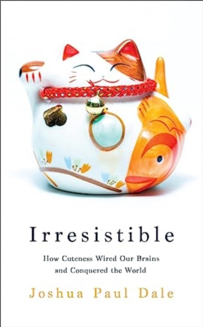 Book cover of: Irresistible