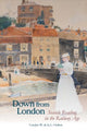Book cover of: Down from London. By: Carolyn W. de la L. Oulton