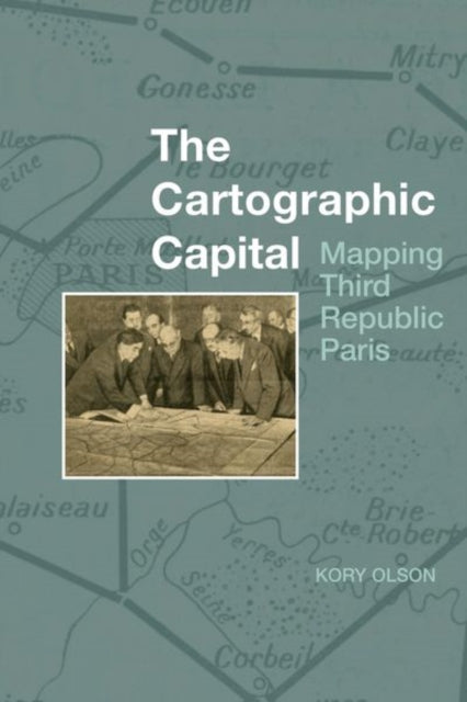 Book cover of: Cartographic Capital. By: Kory Olson