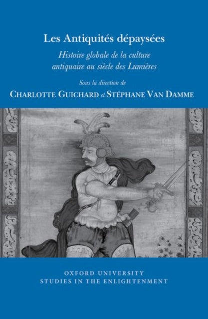 Book cover of: Les Antiquites depaysees. By: Charlotte Guichard