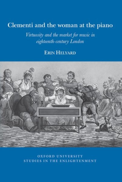 Book cover of: Clementi and the woman at the piano. By: Erin Helyard