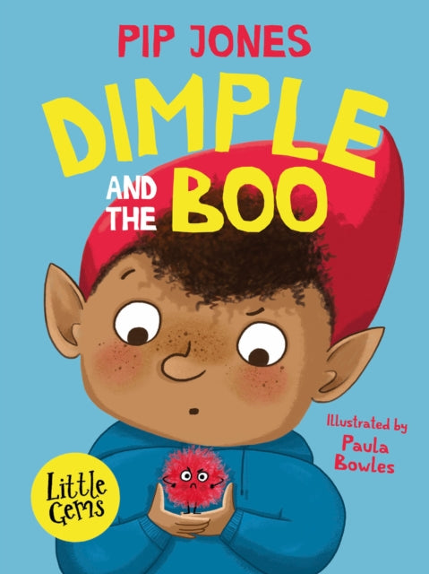 Book cover of: Dimple and the Boo. By: Pip Jones