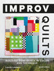 Book cover of: Improv Quilts. By: Laura Loewen