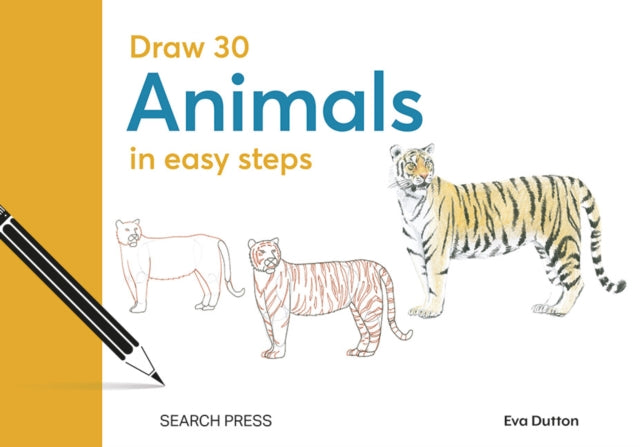 Book cover of: Draw 30: Animals. By: Eva Dutton