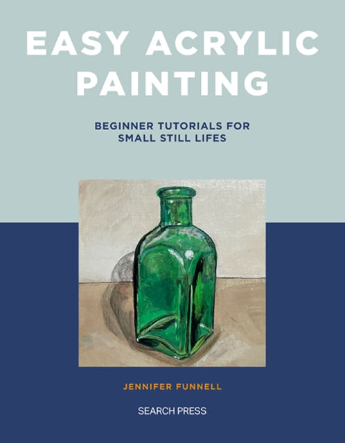 Book cover of: Easy Acrylic Painting. By: Jennifer Funnell