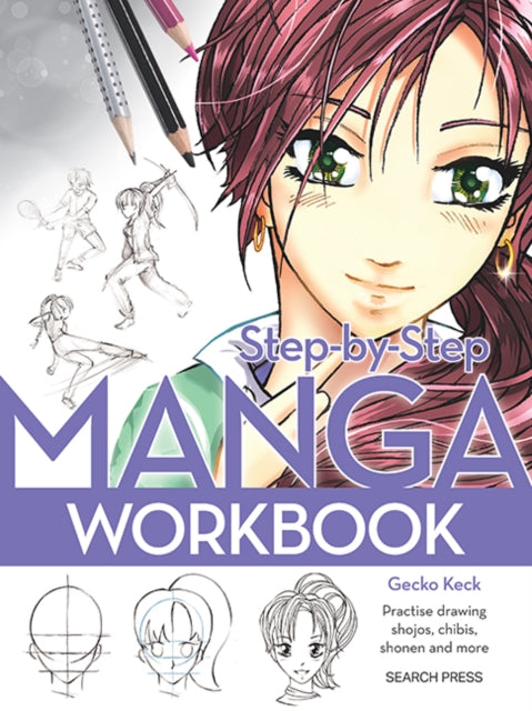 Book cover of: Step-by-Step Manga Workbook. By: Gecko Keck
