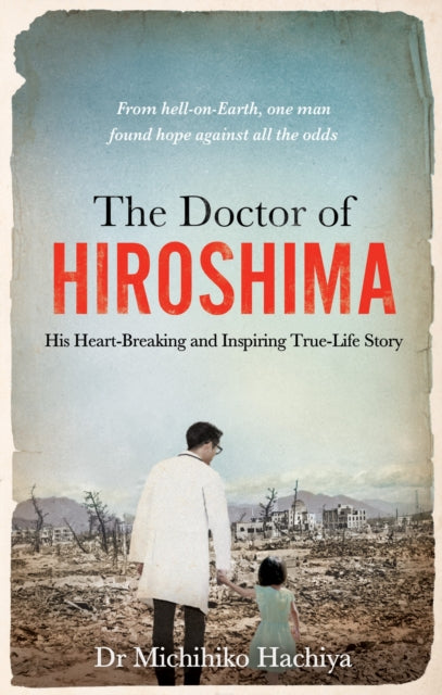 Book cover of: Doctor of Hiroshima
