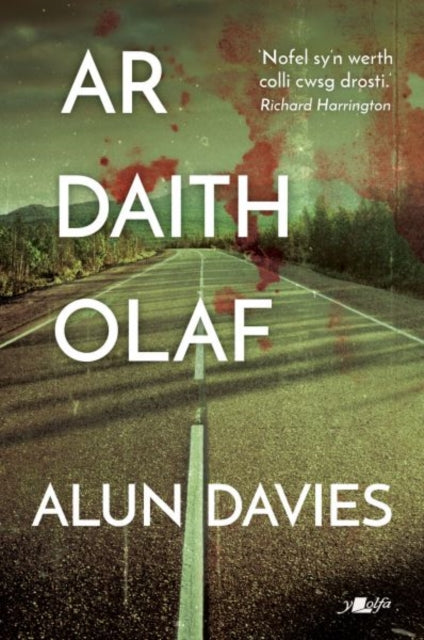 Book cover of: Ar Daith Olaf. By: Alun Davies
