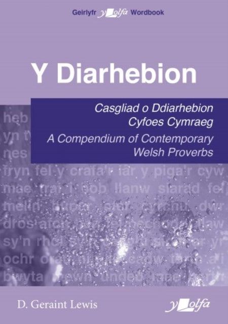 Book cover of: Y Diarhebion - Casgliad o Ddiarhebion Cyfoes / A Compendium of Contemporary Welsh Proverbs