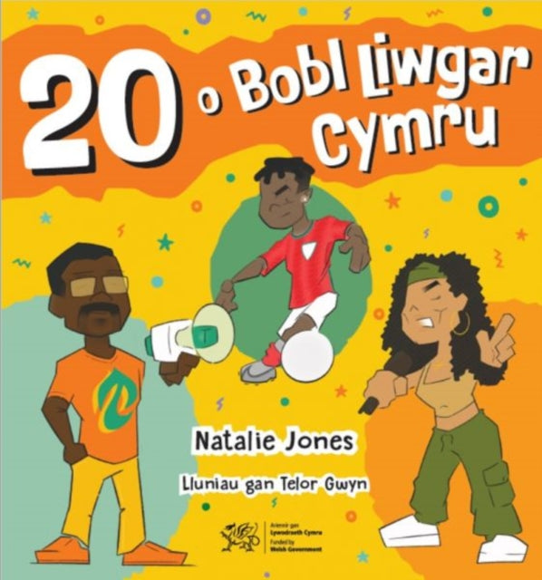 Book cover of: 20 o Bobl Liwgar Cymru. By: Natalie Jones