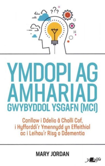 Book cover of: Darllen yn well: Ymdopi Ag Amhariad Gwybyddol Ysgafn (MCI)