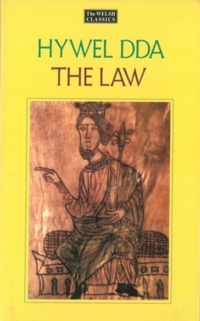 Book cover of: Law of Hywel Dda - Law texts from medieval Wales, translated and edited. By: Dafydd Jenkins