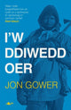 Book cover of: I'w Ddiwedd Oer. By: Jon Gower