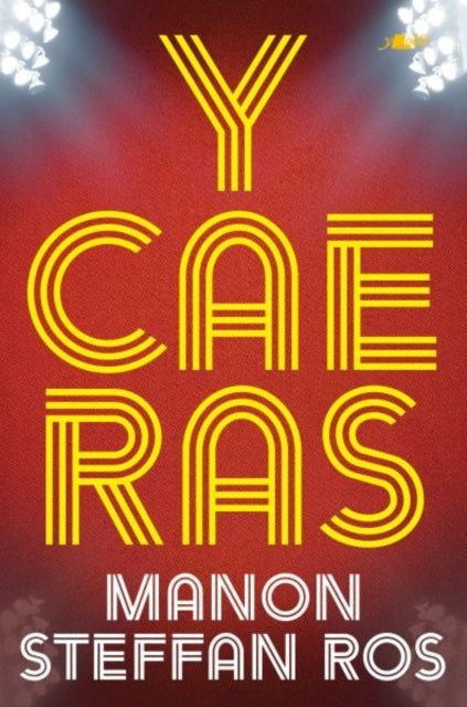 Y Cae Ras 9781800997158 Manon Steffan Ros