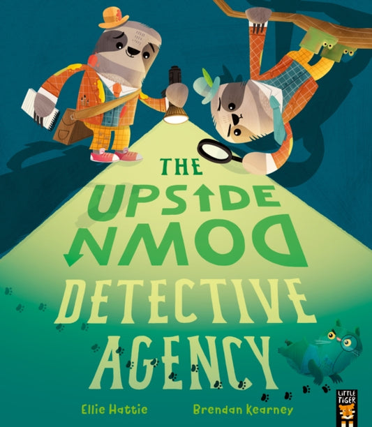 Book cover of: The Upside-Down Detective Agency. By: Ellie Hattie