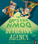Book cover of: The Upside-Down Detective Agency. By: Ellie Hattie