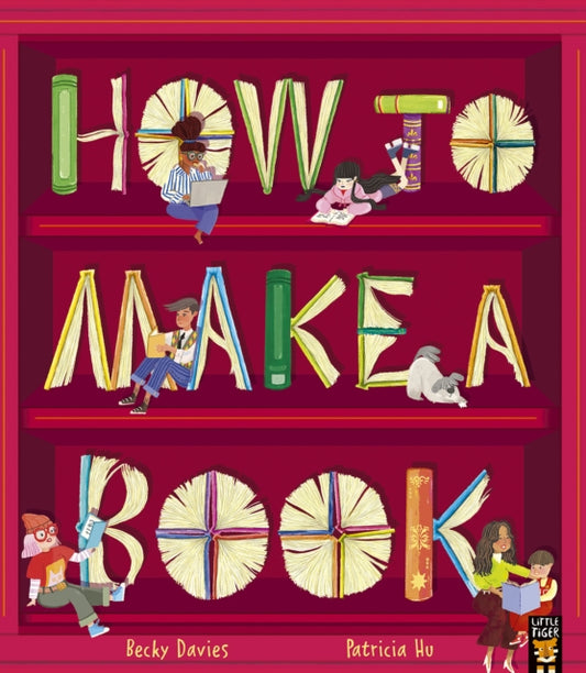 Book cover of: How to Make a Book. By: Becky Davies