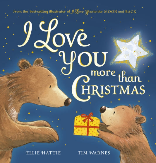 I Love You More Than Christmas 9781801043274 Ellie Hattie