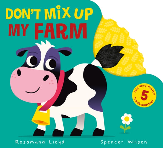 Book cover of: Don't Mix Up My Farm. By: Rosamund Lloyd