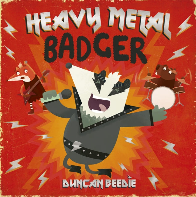 Book cover of: Heavy Metal Badger. By: Duncan Beedie