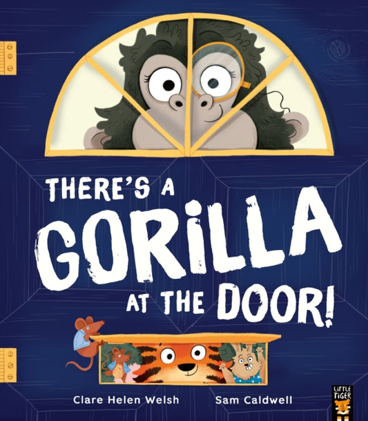Book cover of: There's a Gorilla at the Door!