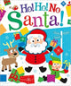 Ho! Ho! No, Santa! 9781801051019 Carrie Hennon