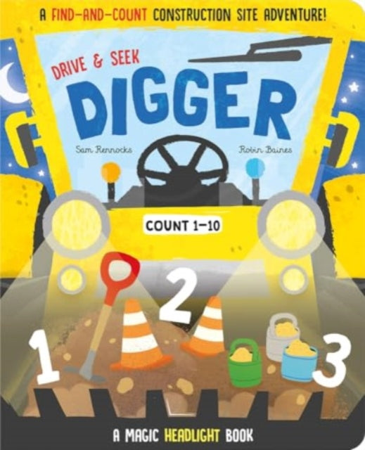 Book cover of: Drive & Seek Digger - A Magic Find & Count Adventure. By: Jenny Copper