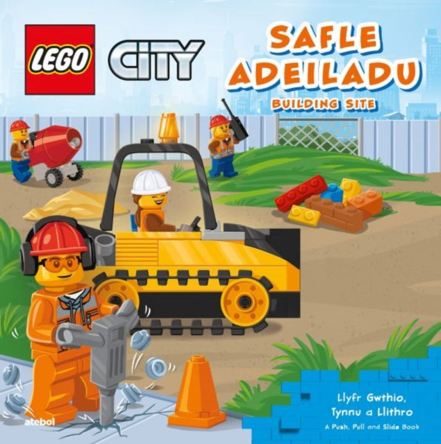 Book cover of: Lego City: Safle Adeiladu / Building Site