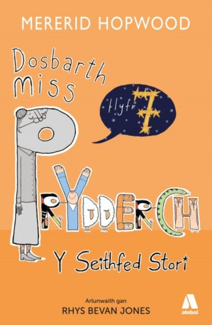 Book cover of: Dosbarth Miss Prydderch: Y Seithfed Stori