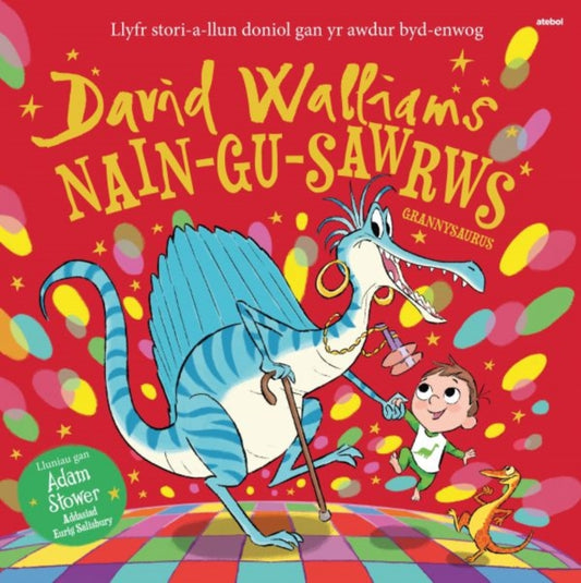 Book cover of: Nain-Gu-Sawrws / Grannysaurus