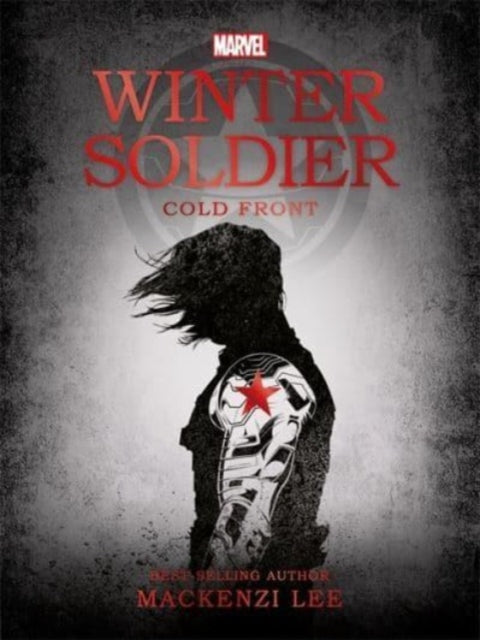 Book cover of: Marvel: Winter Soldier Cold Front