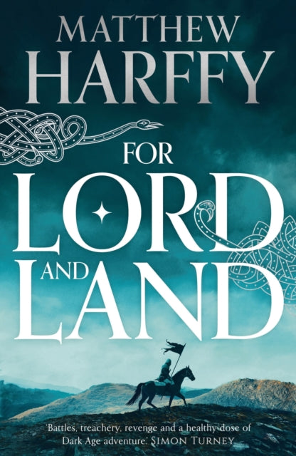 Book cover of: For Lord and Land. By: Matthew Harffy