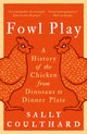 Book cover of: Fowl Play. By: Sally Coulthard