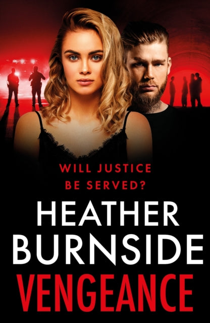 Book cover of: Vengeance. By: Heather Burnside