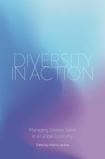 Book cover of: Diversity in Action. By: Marina Latukha