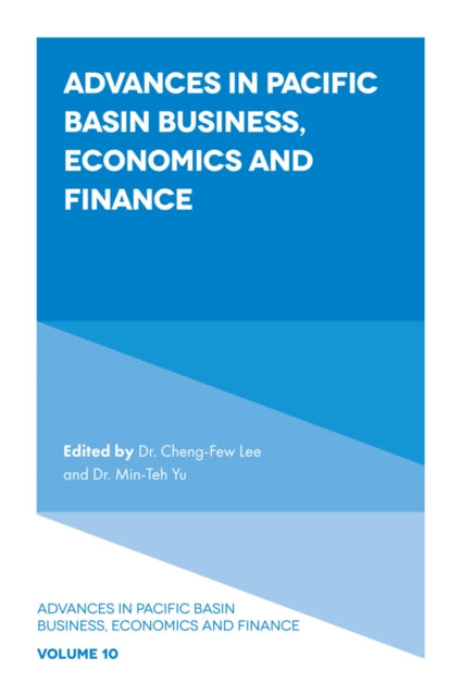 Book cover of: Advances in Pacific Basin Business, Economics and Finance. By: Cheng-Few Lee