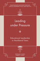 Book cover of: Leading under Pressure. By: Stephanie Chitpin