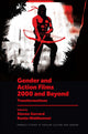 Book cover of: Gender and Action Films 2000 and Beyond. By: Steven Gerrard