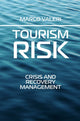 Book cover of: Tourism Risk. By: Marco Valeri
