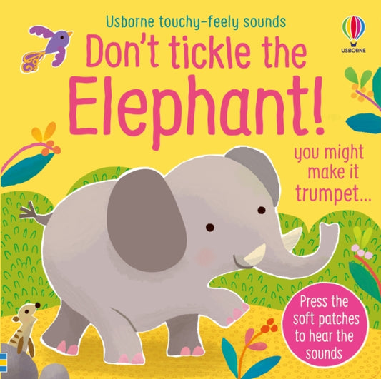 Don't Tickle the Elephant! 9781801314206 Sam Taplin