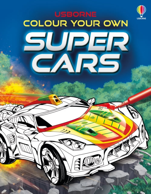 Book cover of: Colour Your Own Supercars