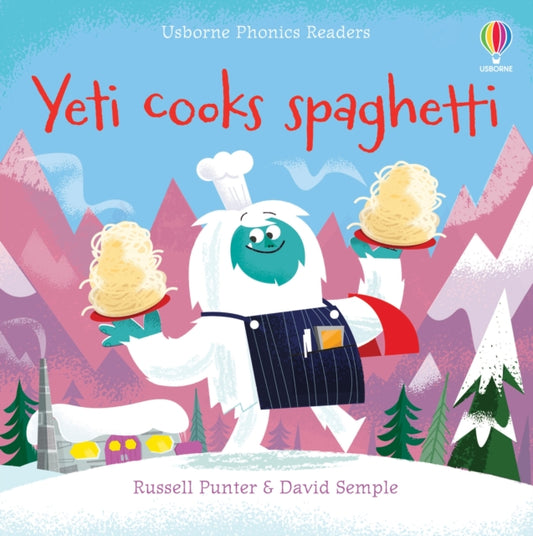 Book cover of: Yeti cooks spaghetti. By: Russell Punter