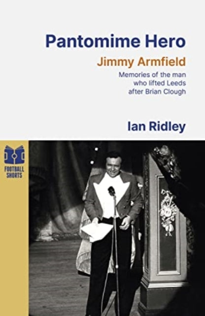 Book cover of: Pantomime Hero. By: Ian Ridley